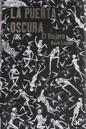 [La puerta oscura 01] • El Viajero